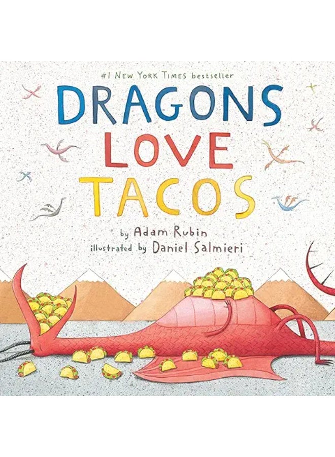 Dragons Love Tacos